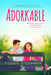 Adorkable by Cookie O'Gorman