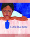 A Little Blue Bottle by Jennifer Grant