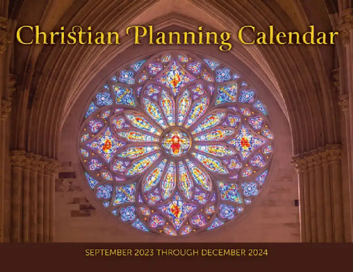2024 Christian Planning Calendar: September 2023 Through December 2024 by Church Publishing Incorporated