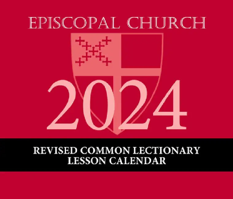 2024 Episcopal Church Revised Common Lectionary Lesson Calendar by Church Publishing