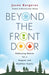 Beyond the Front Door: Embracing Nature for a Happier and Healthier Family by Josée Bergeron