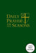 Daily Prayer for All Seasons [English] by The Standing Commission on Liturgy Music