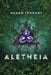 Aletheia by Megan Tennant