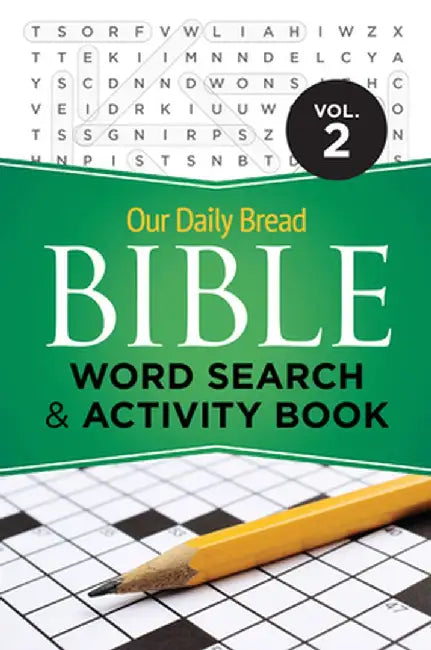 Our Daily Bread Bible Word Search & Activity Book 2 by Our Daily Bread