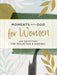 Moments with God for Women: 100 Devotions for Reflection and Renewal by Our Daily Bread