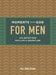 Moments with God for Men: 100 Devotions for Life and Adventure by Our Daily Bread