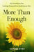 More Than Enough: 90 Devotions for Loving Yourself as God Loves You by Sandra Byrd