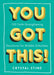 You Got This!: 100 Faith-Strengthening Devotions for Middle Schoolers by Crystal Stine