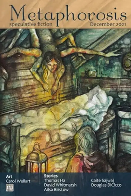 Metaphorosis December 2021 by B. Morris Allen