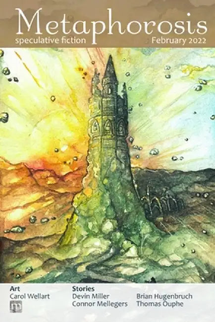 Metaphorosis February 2022 by B. Morris Allen
