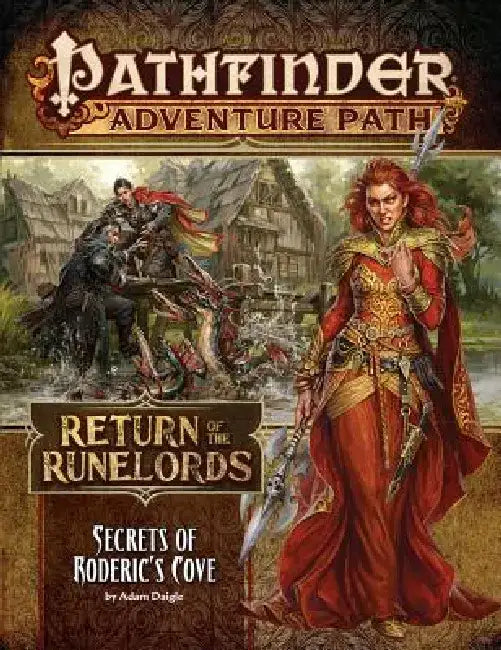 Pathfinder Adventure Path: Secrets of Roderick's Cove (Return of the Runelords 1 of 6) by Adam Daigle