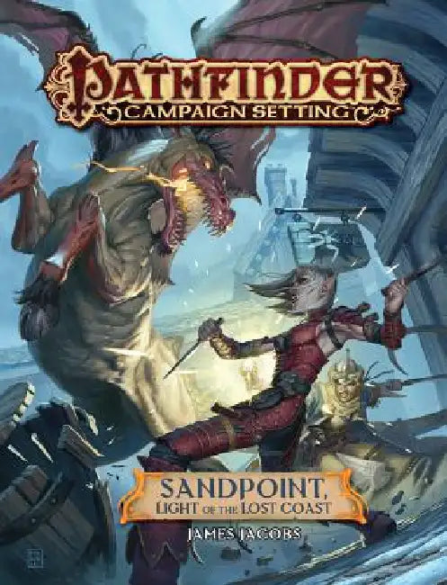 Pathfinder Campaign Setting: Sandpoint, Light of the Lost Coast by James Jacobs