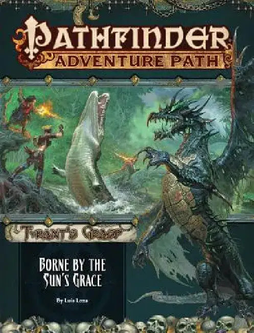 Pathfinder Adventure Path: Borne by the Sun's Grace (the Tyrant's Grasp 5 of 6) by Luis Loza