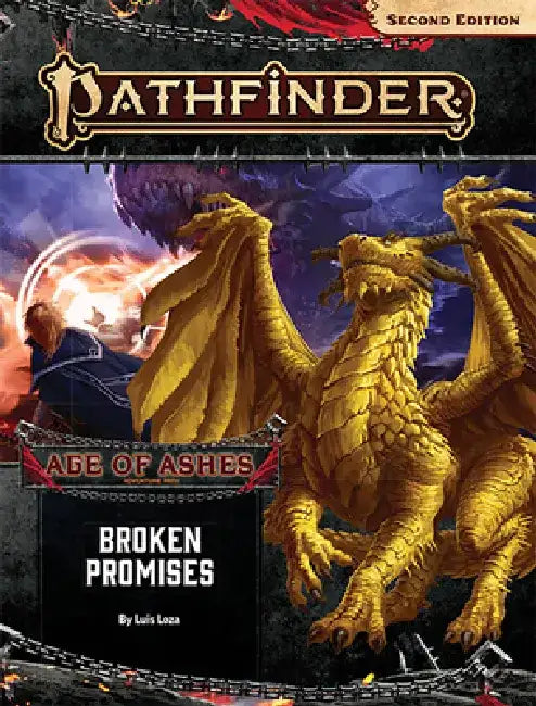 Pathfinder Adventure Path: Broken Promises (Age of Ashes 6 of 6) [p2] by Luis Loza