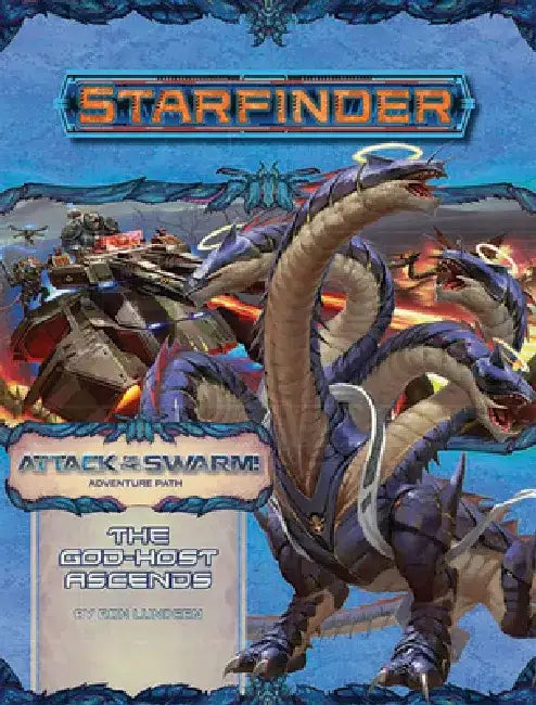 Starfinder Adventure Path: The God-Host Ascends (Attack of the Swarm! 6 of 6) by Ron Lundeen