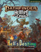 Pathfinder Hell's Destiny Adventure Path by Michael Bramnik, Jason Keeley, Rigby Bendele