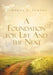 A Foundation for Life and the Next by Timothy J. Santos