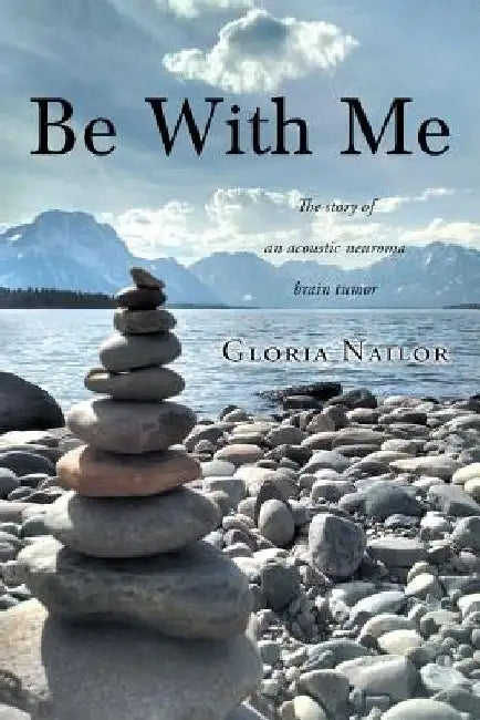 Be With Me by Gloria Nailor