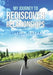 My Journey to Rediscover Relationships by Johnie Hinson