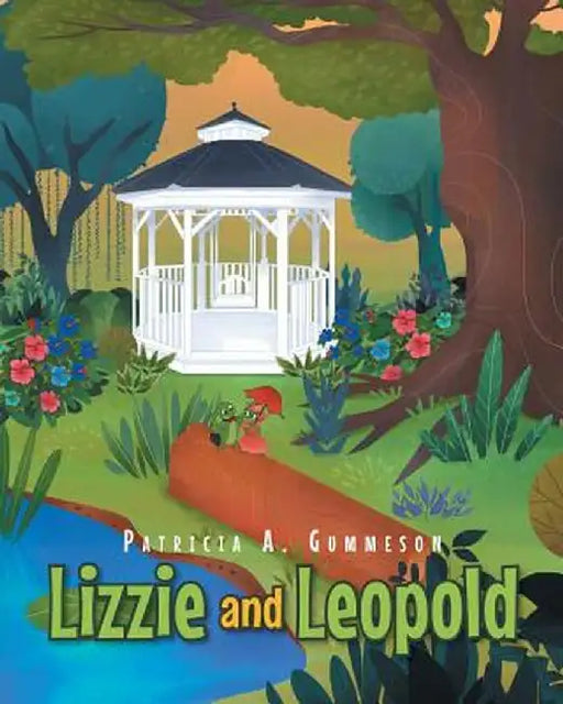 Lizzie and Leopold by Patricia A. Gummeson