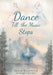 Dance Till the Music Stops by Joyce Galewick (the Huggin' Grandma)