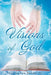 Visions of God by Cleveland Brown Jr