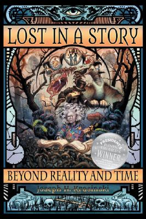 Lost in a Story: Beyond Reality and Time (First Edition) by Joseph H. Krasinski