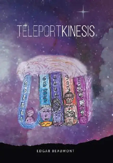 Teleportkinesis by Edgar Beaumont
