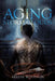 Aging Storm Clouds: An Assimilation Memoir by Areese Woodson