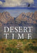 Desert Time by Sally J. Walker