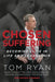 Chosen Suffering: Becoming Elite In Life And Leadership by Tom Ryan
