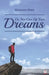Do Not Give Up Your Dreams by Modesta Mata