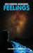 Disturbing Memories & Feelings by Luciano R. Cordero
