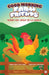 Good Morning Farm Friends: Buenos días amigos de la granja by Miguel A. López