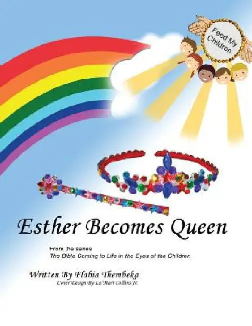Esther Becomes Queen by Flabia Thembeka