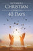 Victorious Christian Living In 40 Days by Terry E. Parrett