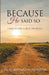Because He Said So: Learn To Take God At His Word by Talin Aintablian-Aronson