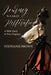 Journey to a Life of Restoration: A Bible Study in Five Chapters by Stephanie Brown