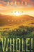 Whole!: Held, Hailed, Healed by Darlyn Hoggard