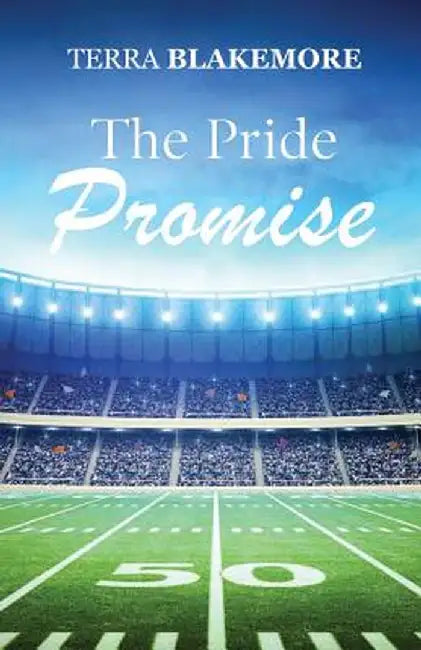 The Pride Promise by Terra Blakemore