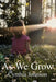 As We Grow by Cynthia Johnson
