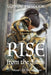 Rise from the Ashes by Lynare Pipitone