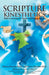 Scripture Kinesthetics: Bible Learning for Youth and Young Adults by Monica Hayman