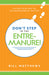 Don't Step in the Entremanure!: Tiptoe Your Way to Entrepreneurial Success by Bill Matthews