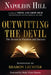 Outwitting the Devil: The Secret to Freedom and Success by Hill, Napoleon