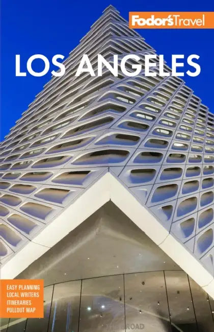 Fodor's Los Angeles: With Disneyland & Orange County by Fodor's Travel Guides