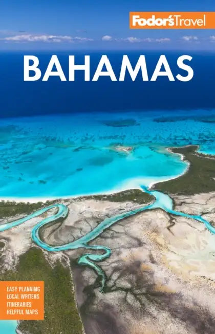 Fodor's Bahamas by Fodor's Travel Guides