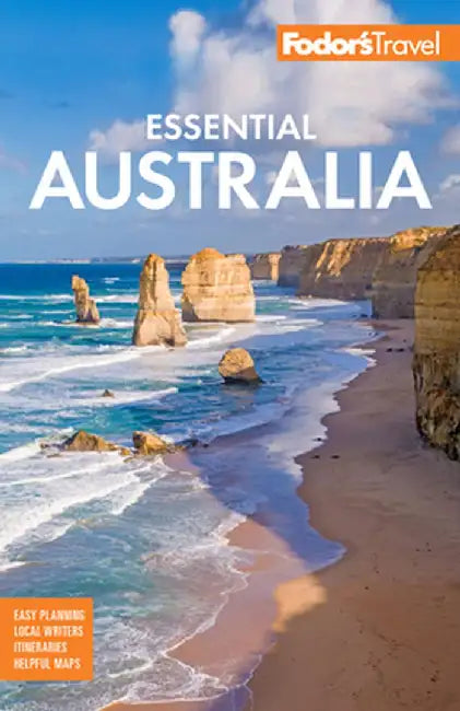 Fodor's Essential Australia by Fodor's Travel Guides