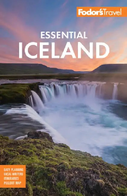 Fodor's Essential Iceland by Fodor's Travel Guides