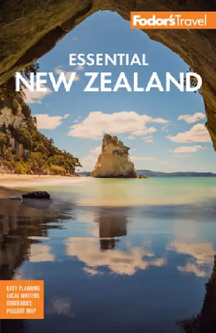 Fodor's Essential New Zealand by Fodor's Travel Guides